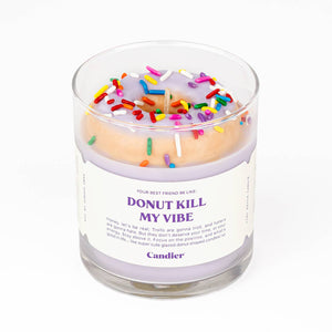 DONUT KILL MY VIBE CANDLE